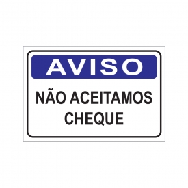 Placa N O Aceitamos Cheque