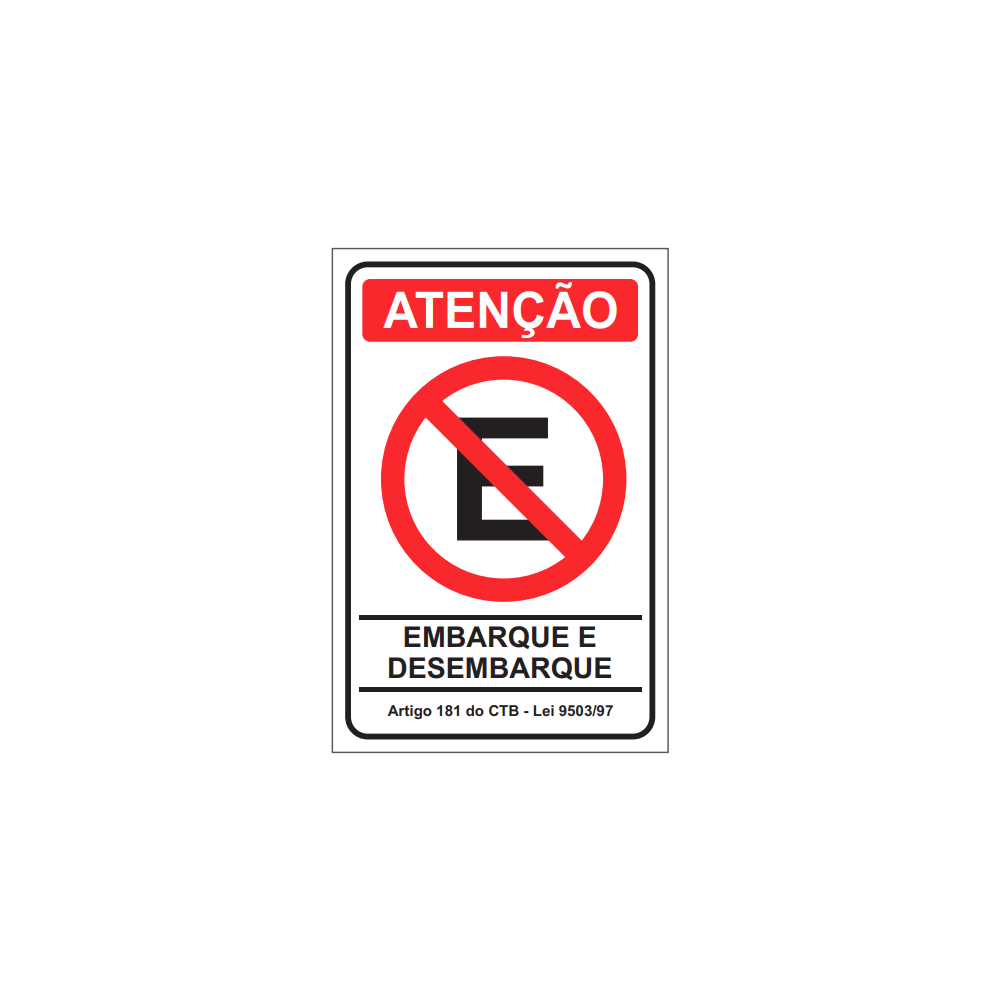 Placa De Estacionamento Embarque E Desembarque