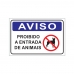 PLACA PROIBIDO A ENTRADA DE ANIMAIS