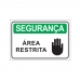 PLACA ÁREA RESTRITA