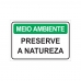 PLACA PRESERVE A NATUREZA